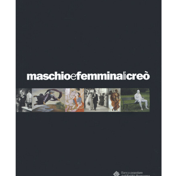 Maschio e femmina li creò